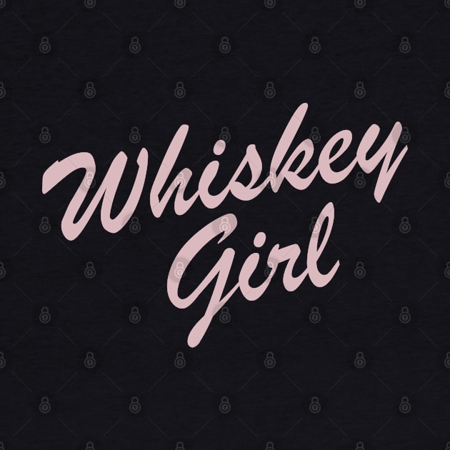 Whiskey Girl T-Shirt; Whiskey Lovers by Webdango